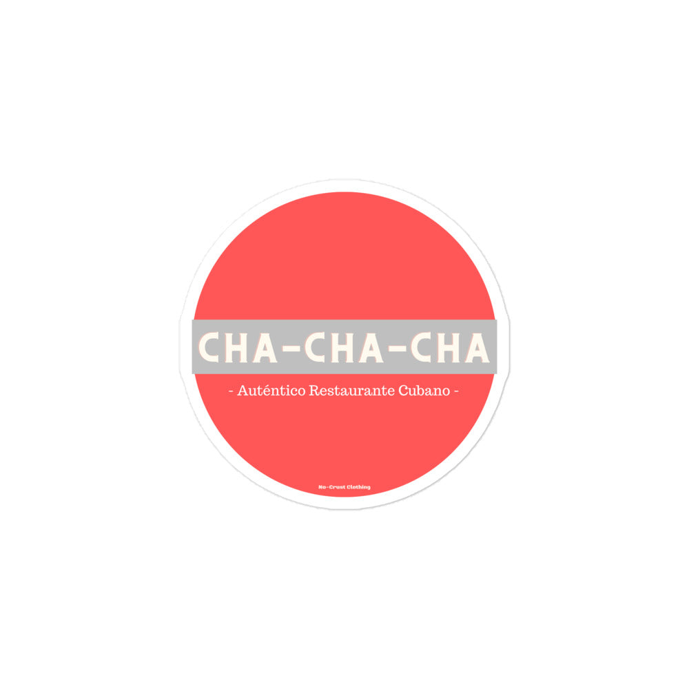 Cha Cha Cha - Sticker