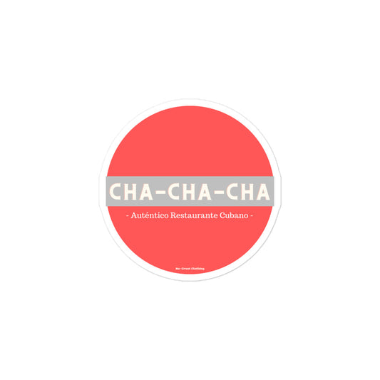 Cha Cha Cha - Sticker