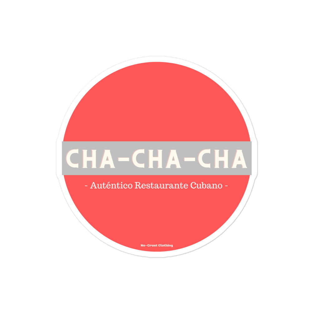 Cha Cha Cha - Sticker