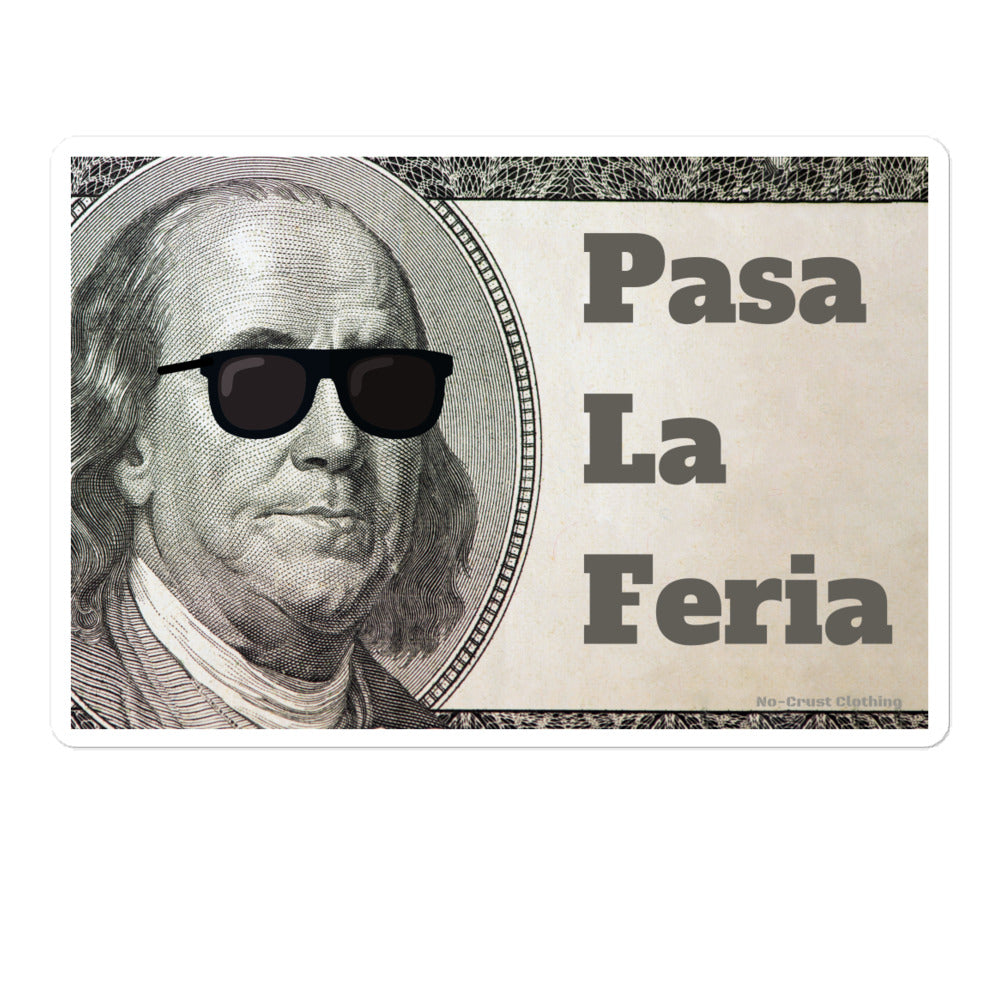 Pasa La Feria - Sticker