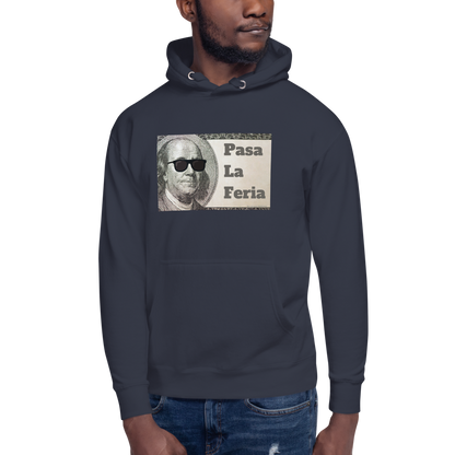 Pasa La Feria - Hoodie