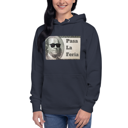 Pasa La Feria - Hoodie